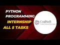 Codsoft internship All Python Programmming Tasks Python programming internship Thewk