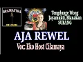 Lagu Aja Rewel Yoyo Suwaryo - Live Cover BRAMASTRA Musik - Voc: Eko Host Cilamaya