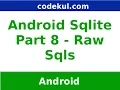 Android Tutorial 2019 - Sqlite raw Operations in Android Part