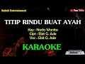 Download Lagu karaoke titip rindu buat ayah - karaoke nada wanita