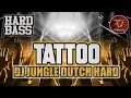 Download Lagu DJ TATTOO-LOREEN  REMIX DUGEM DJ JUNGLEDUTCH TERBARU VIRAL 2023 ,FULL BASS PALING TINGGI