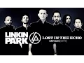 Download Lagu Linkin Park - Lost In The Echo (Lyrics)