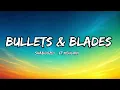 Bullets & Blades – Shaboozey ft. Kehlani  | Official Lyrics Video 