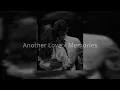 Download Lagu Another Love x Memories (Speed Up)