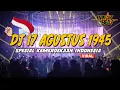 Download Lagu DJ 17 AGUSTUS 1945 !! DJ Breakbeat Spesial Hari Kemerdekaan Indonesia 2022 Full Bass Remix
