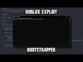 How to make a bootstrapper for your roblox exploit SOURCE CODE