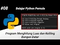 Program Menghitung Luas dan Keliling Bangun Datar - Python Dasar