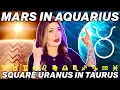 Mars in Aquarius Square Uranus in Taurus 2026 All 12 Signs
