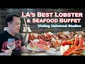 LA s Best Seafood Buffet Lobster King Crab Prime Rib at Universal Studios Universal City