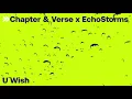 Chapter & Verse x EchoStorms - U Wish [Official Visualiser]