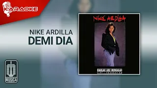 Download Nike Ardilla - Demi Dia (Official Karaoke Video) MP3