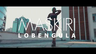 maskiri lobengula official music video 