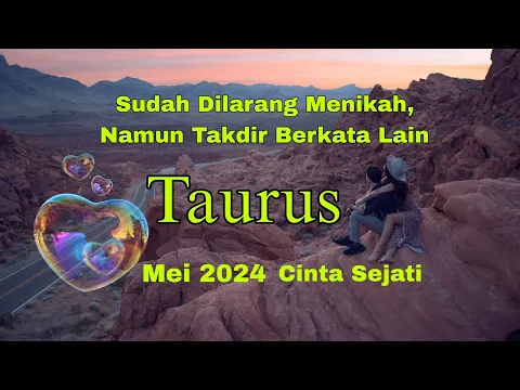 Download MP3 #Taurus Sudah Pernah Dilarang Untuk Hidup Bersama, Namun Takdir Berkehendak Lain#Mei2024