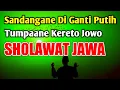 Download Lagu Sandangane Di Ganti Putih, Kereto Jowo Sholawat Jawa Pujian Sebelum Sholat