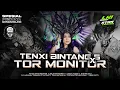Lagu DJ PESONA GONDANGLEGI 879 PROJECT || TENXI BINTANG 5 X TOR MONITOR TERBARU BAS JEDAG JEDUG 2025