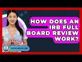 How Does An IRB Full Board Review Work - Everyday Bioethics Expert