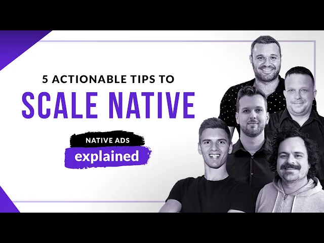 Thumbnail for 5 conseils pratiques pour développer vos publicités natives