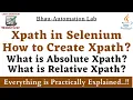 XPath in selenium What is XPath Absolute XPath Relative XPath How to create XPath xpath tutorial