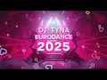 Lagu DJ TYNA Eurodance Mix 2025 - Best of 90s Dance Music 🎶🔥