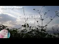 Download Lagu Cintaku - Bella sari Lirik || Lagu kenangan