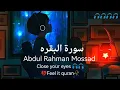 Download Lagu Surat_Al_Baqarah Heart Touching reaction || Surah Baqarah Full || by Abdul Rahman Mossad