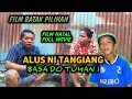 FILM BATAK - ALUS NI TANGIANG || Basa do Tuhan i - Film Natal 2025