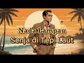 Download Lagu Senja di Tepi Laut, Lagu Keroncong Romantis Tentang Rindu yang Tak Sampai - Nada Lampau