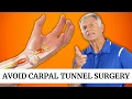 Carpal Tunnel Avoid Surgery with 3 Step Self-Treatment Program
