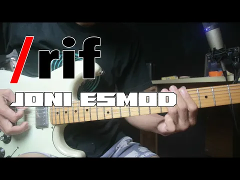 Download MP3 /rif Joni Esmod Tutorial Gitar Full