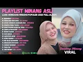 Download Lagu Playlist Minang Asli – Lagu Dendang Minang Populer 2025 Full Album