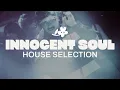 Lagu INNOCENT SOUL – Disco \u0026 House Selection | Live from an Apulian Greenhouse