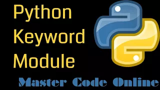 Python Python Keyword Module - Python Glossary