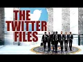 The Twitter Files 2023 Trailer A JC Films Original