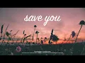 Download Lagu LiQWYD - Save You [Official]