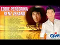 Ala-ala Ay Ikaw | Mahal Kita | Eddie Peregrina Renz Verano Nonstop Playlist 2022| Nonstop Pampatulog