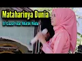 Download Lagu Mataharinya dunia | El gaza Feat mutik nida ~ Live sipetung petungkriyono