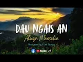 Lagu DAU NGAIS AN