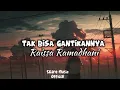 Tak Bisa GantikanNya - Raissa Ramadhani (Lyrics Video)