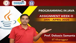 Programming In Java Week-0 Assignment Solution Jan-April 2026