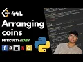Arranging coins Leet code 441 Theory explained Python code July code challenge