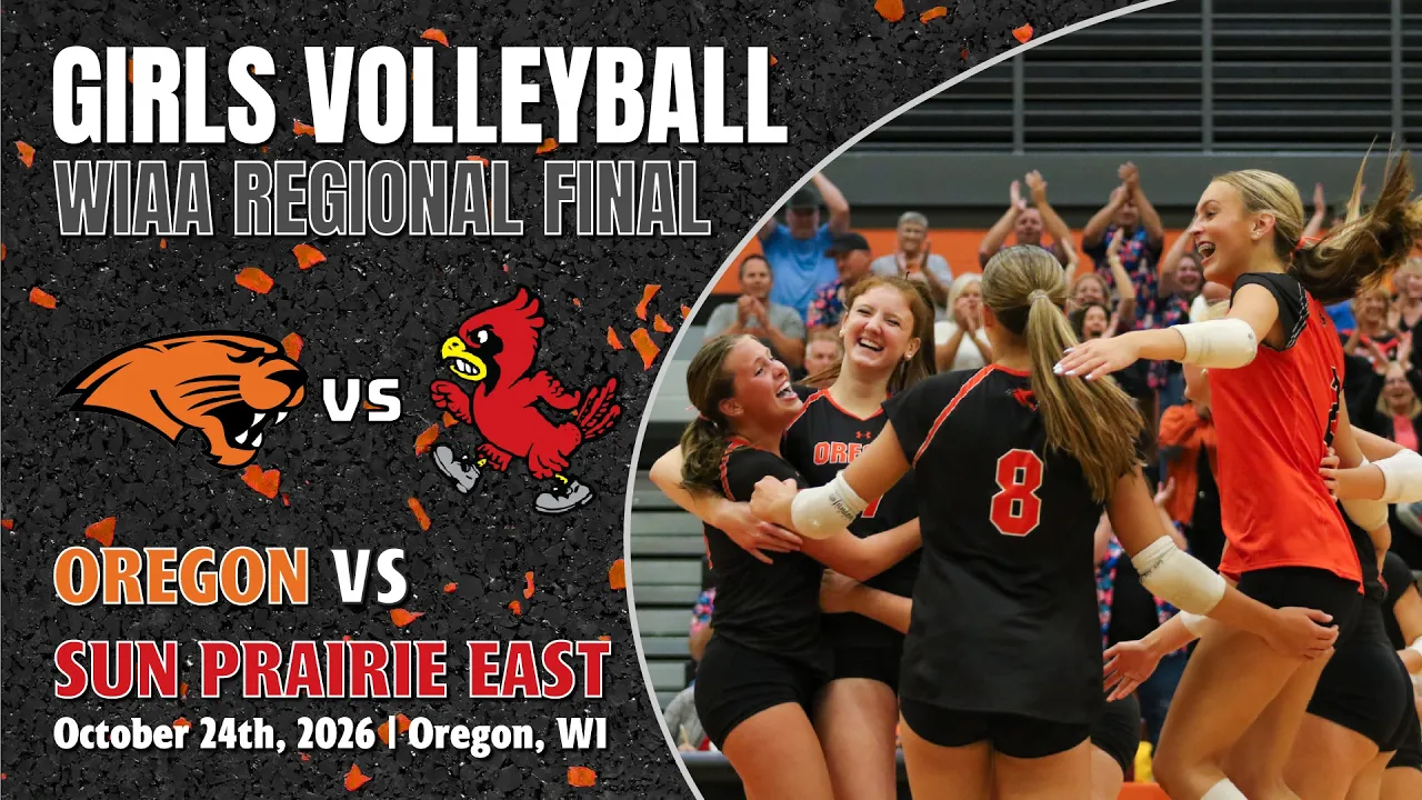 Girls Volleyball Regional Final: Oregon vs Sun Prairie East (10/24/26)