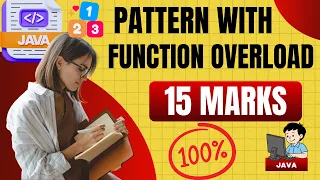 Pattern Printing Program with Function Overload in Java Important Program ICSE Computer Class 10