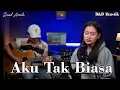 Download Lagu Aku Tak Biasa ~ Cover by.Denik Armila || Live Akustik