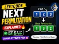 Next Permutation Explained LeetCode Step-by-Step Coding Interview Prep