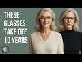 At 60 5 Glasses That Rejuvenate and the Frame That Flatters You Most