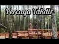 Sanba ft. Nika - Percaya Takdir (Official Music Video)