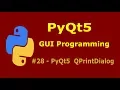 28 PyQt5 PrintDialog Python GUI Programming With PyQt5
