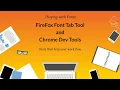 FireFox Font Tab Tool and Chrome Dev Tools