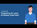 J-1 Visa Tips Preparing for Your Embassy Interview