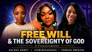 Jasminegardens Kaleea Chinasa Discuss Free Will